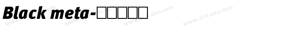 Black meta字体转换